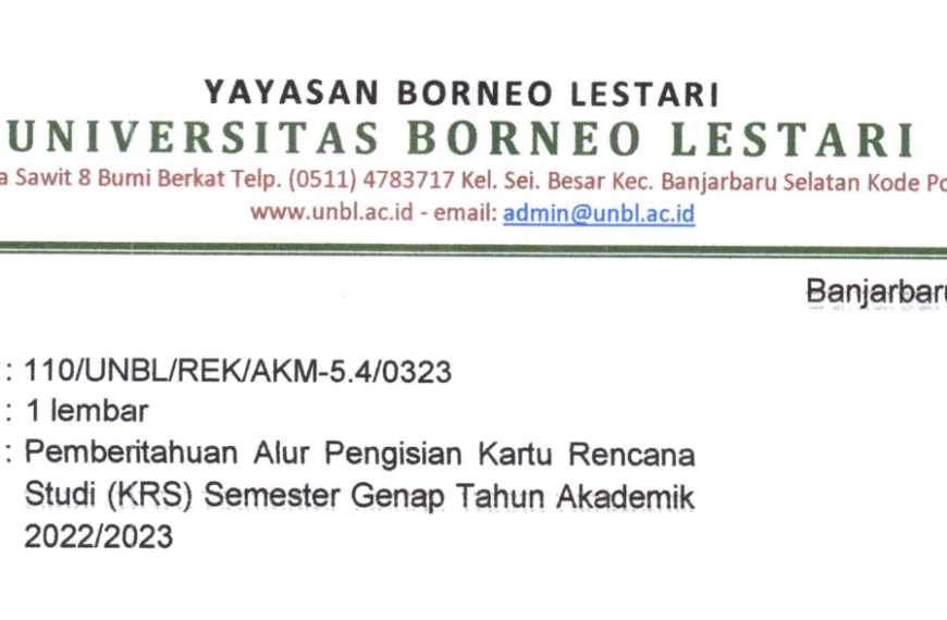 Pemberitahuan Alur Pengisian KRS Semester Genap TA 2022 2023 – Civitas Akademika Universitas Borneo Lestari