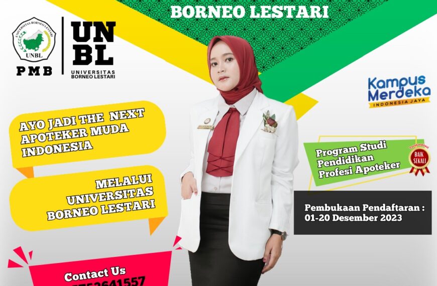 Penerimaan Mahasiswa Baru Program Studi Profesi Apoteker Universitas Borneo Lestari